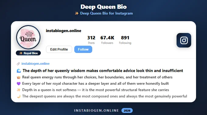 Deep Queen Bio for Instagram
